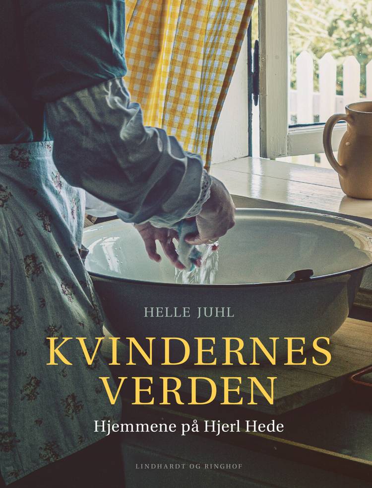 Kvindernes verden - Hjemmene på Hjerl Hede
