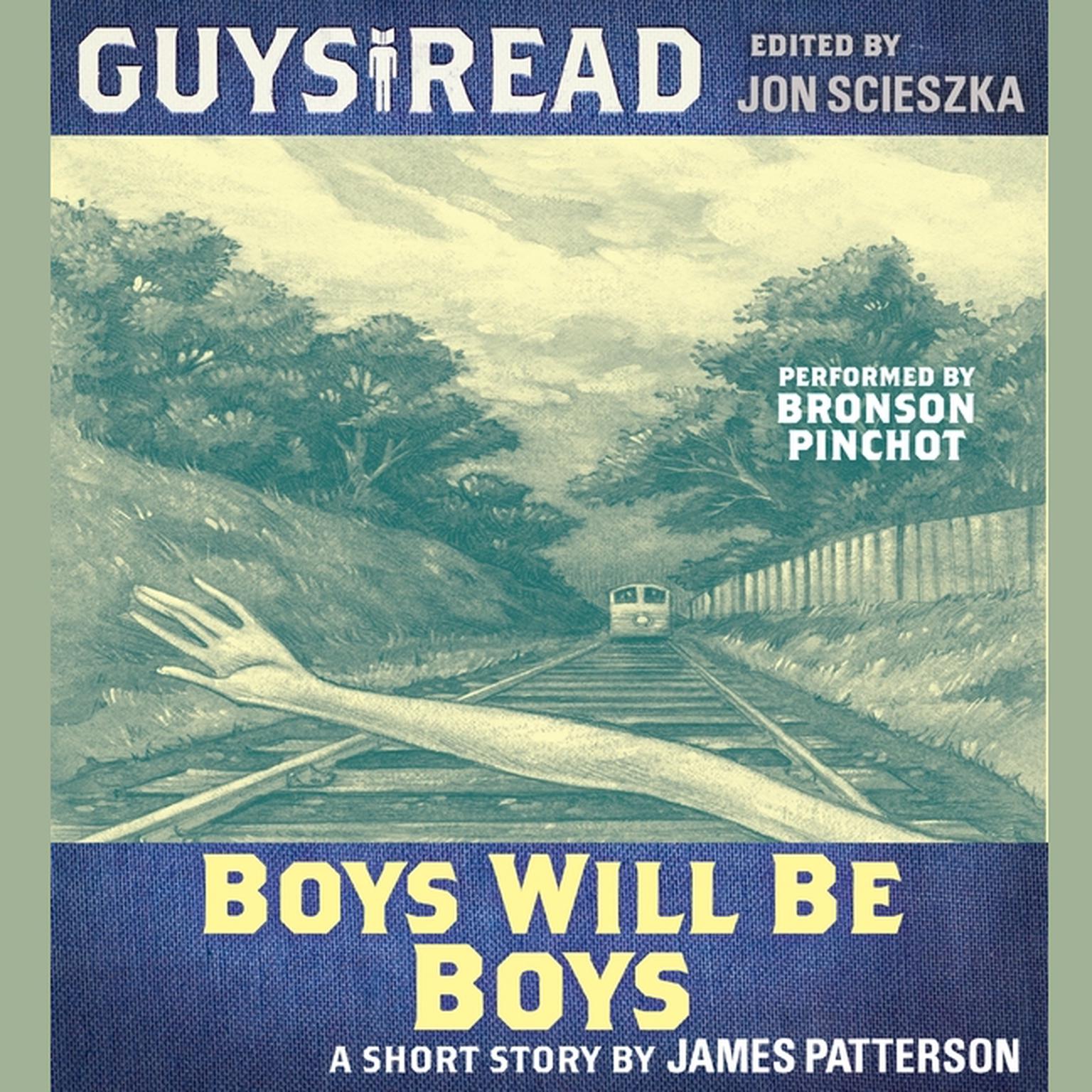 Boys Will Be Boys - Guys Read