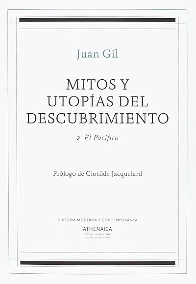 Portada de Mitos y utopías del descubrimiento 2: El Pacífico, de Juan Gil Fernández