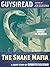 The Snake Mafia - Guys Read: Thriller