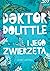 Doktor Dolittle i jego zwierzęta by Hugh Lofting