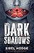 Dark Shadows