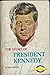 The Story Of President Kennedy