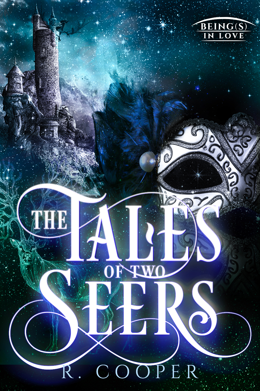 The Tales of Two Seers (Beings in Love)