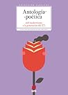 Antológia poética (del modernismo a la generación del 27)