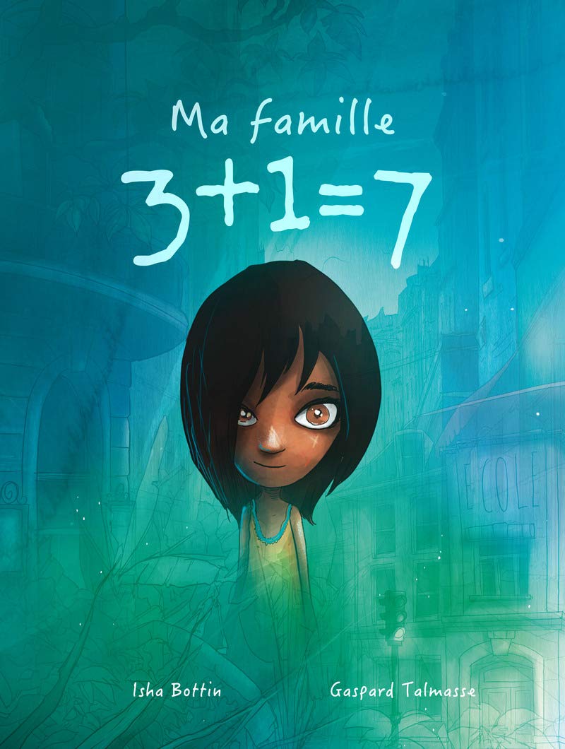 Ma famille 3+1=7 (Hardcover)