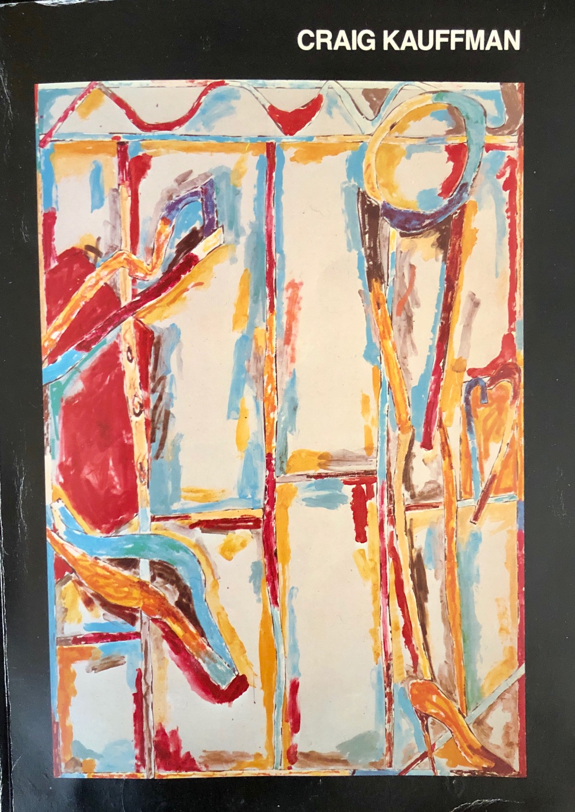 Craig Kauffman: A Comprehensive Survey 1957–1980 (Paperback)