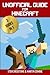 Unofficial Guide For Minecraft by Martin Zombie