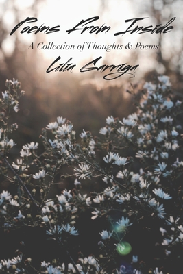 Poems From Inside: A Collection of Thoughts & Poems