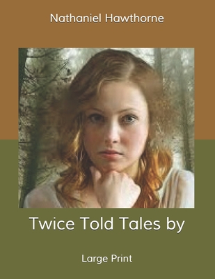 Twice Told Tales