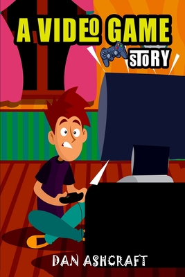 A Video Game Story: Superheroes vs The Bullies! (A Video Game Novel Series for Kids)