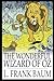 The Wonderful Wizard of Oz