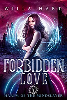 Forbbiden Love (Harem of the Mindslayer, #4)