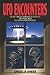 UFO Encounters: How High Strange Events Transform Human Perception