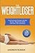 The Weightloser: Small Ever...