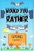 The Would You Rather Challe...