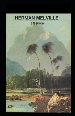 Typee Illustrated