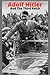 Adolf Hitler: And The Third...