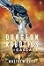 Cascade (Dungeon Robotics #4)