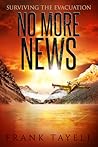 Surviving the Evacuation: No More News Surviving the Evacuation: No More News