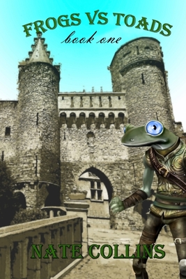 Frogs vs Toads: Book One (Paperback)