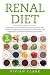RENAL DIET by Vivian Clark
