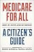 Medicare for All: A Citizen...