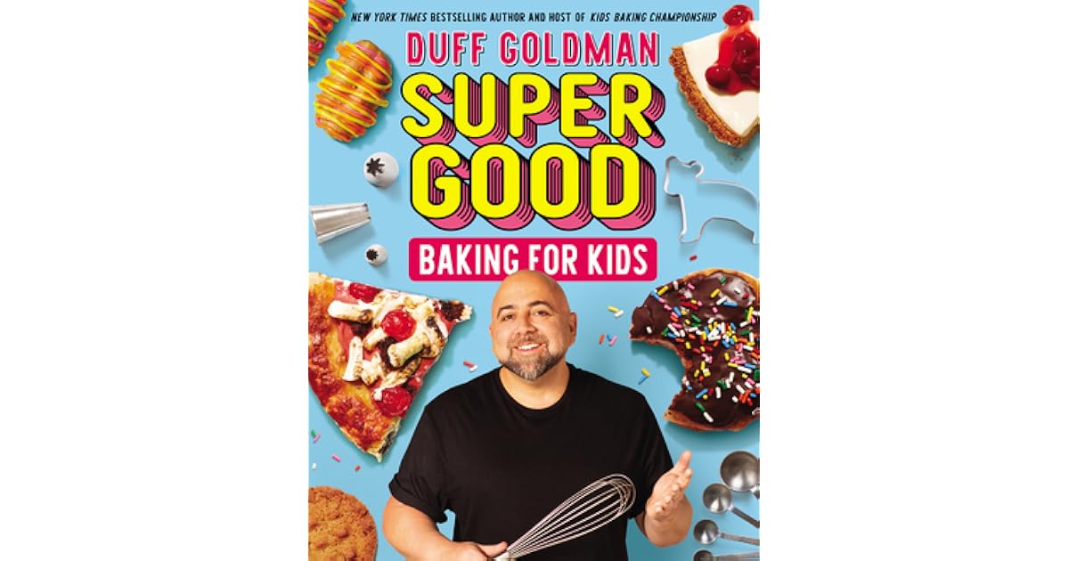 Book giveaway for Super Good Baking for Kids Celebrity Chef Duff