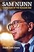Sam Nunn: Statesman of the ...