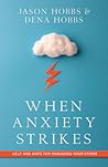 When Anxiety Stri...