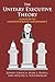The Unitary Executive Theor...