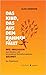 Das Kind, das aus dem Rahmen fällt by Klaus Kokemoor