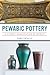 Pewabic Pottery by Cara Catallo