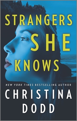 Strangers She Knows: A Gripping Romantic Suspense Novel of Danger and Deception (Cape Charade, 3)