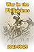 War in the Philippines, 194...
