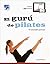 El gurú de Pilates: Tu entr...