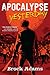 Apocalypse Yesterday: A Novel