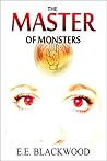 The Master of Monsters by Millie Blackwood The Master of Monsters by Millie Blackwood