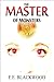 The Master of Monsters
