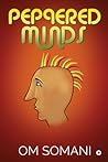 peppered minds