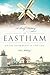 A Brief History of Eastham:...