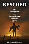 Rescued: The Unex...