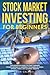 Stock Market Investing for Beginners by Dan Galanis
