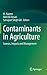Contaminants in Agriculture...