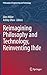 Reimagining Philosophy and ...