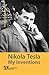 My Inventions : The Autobiography of Nikola Tesla