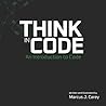 Think In Code: An Introduction to Code