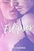 Eclipses (Spanish Edition)