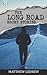 The Long Road: Short Stories (Coral Beach Casefiles)