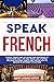Speak French by Dupont Language Institute